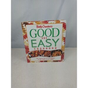 Betty Crocker's Good and Easy Cookbook Ring Bound‎ Hardcover Quick Meals Recipes